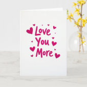 Valentines Love You More Card Karte (Gelbe Blume)
