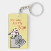 Valentines Puff Neuheit Sie sind nur mein Typ Schlüsselanhänger (Rückseite)