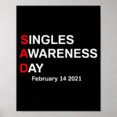 Valentines Singles Awareness Day Poster (Vorne)