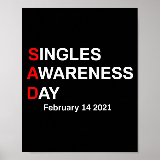 Valentines Singles Awareness Day Poster (Vorne)