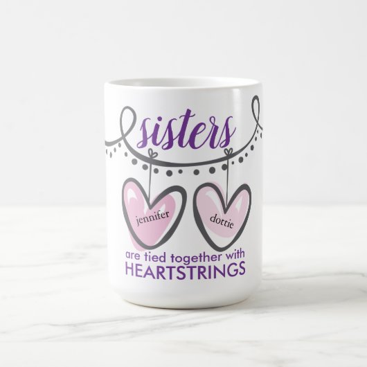 Valentines Sisters Heartstrings Personalisiert Kaffeetasse (Mittel)