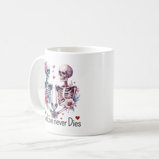 Valentines Skeletts Wahre Liebe stirbt nie Kaffeetasse (Vorderseite Links)