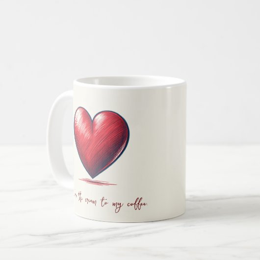 Valentines Tasse Creme to My Coffee latte (Vorderseite Links)
