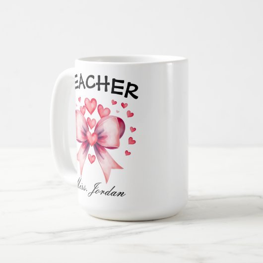 Valentine's Teacher Coffee Tasse, Individuelle Nam Kaffeetasse (Vorderseite Links)