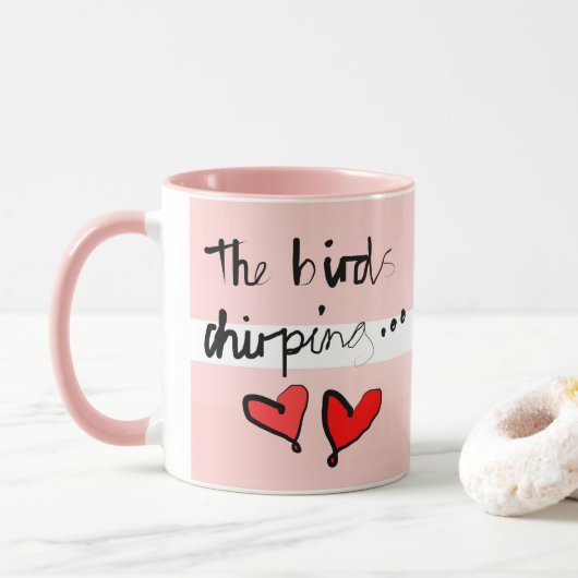Valentine's The Bird's Chirping - rosa Window Red Tasse (Mit Donut)