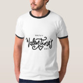 Valentine's Typography Sayings T-Shirt (Vorderseite)