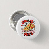 Valentinischer Single und Pizzabereiter Button (Vorne & Hinten)