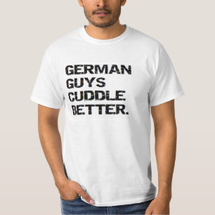 Valentinsgruß: deutsche Typen streicheln besser T-Shirt