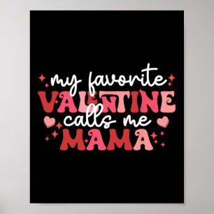 Valentinsgruß Mama Mein Lieblingsvalentinsgruß nen Poster