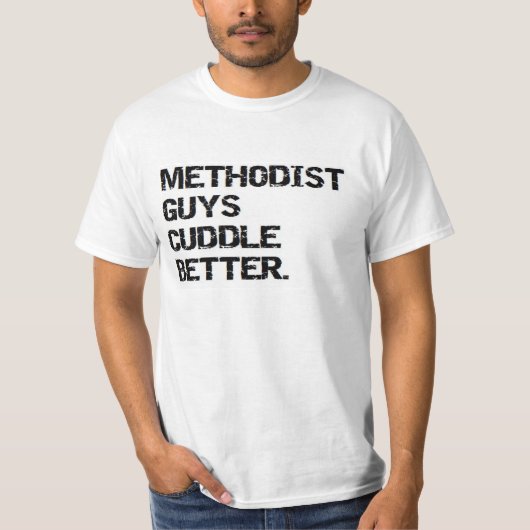 Valentinsgruß: MethodistenTypen streicheln besser T-Shirt (Vorderseite)