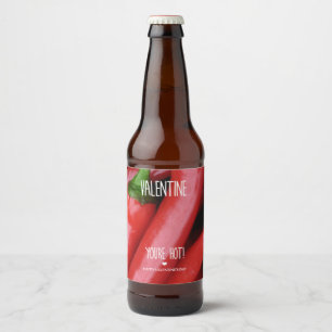 Valentinsgruß, sind Sie heiß! Bierflaschenetikett