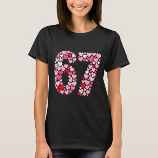 Valentinstag 67 Herzen Romantisch Lustig Sechs Sie T-Shirt