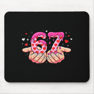 Valentinstag 67 Herzen Sechs Sieben Meme Liebe Süß Mousepad