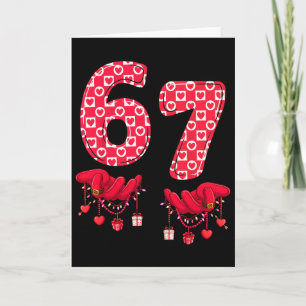 Valentinstag 67 Meme Six Seven 6 7 Valentine Wo Karte