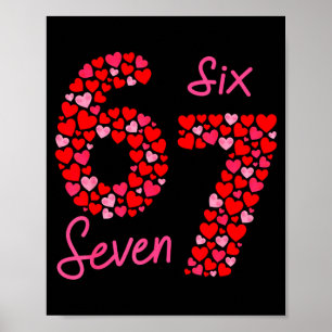Valentinstag 6-7 Meme Sechs Sieben 6 7 Valentinsta Poster