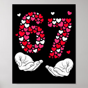Valentinstag 6-7 Meme Sechs Sieben 6 7 Valentinsta Poster