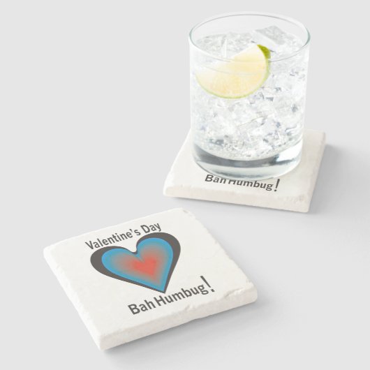 Valentinstag Bah Humbug Steinuntersetzer (Seitenansicht)
