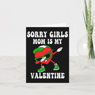 Valentinstag Boys Kids Sorry Girls meine Mama ist Karte