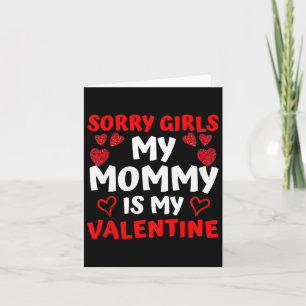 Valentinstag Boys Sorry Girls Meine Mama ist mein  Karte