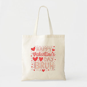 Valentinstag Bruh Tragetasche