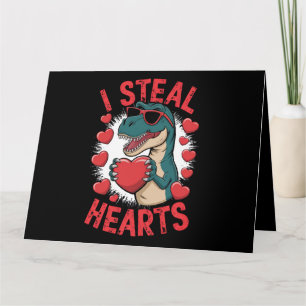 Valentinstag Dinosaur I Steal Hearts Liebe T rex Karte