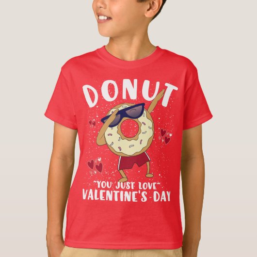 Valentinstag Donut Funny Zitat T-Shirt (Vorderseite)