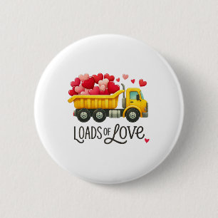Valentinstag Dump LKW Lasten der Liebe Kleinkinder Button