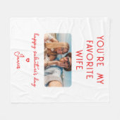 Valentinstag Foto Sie sind meine Lieblingswoche Eh Fleecedecke (Vorderseite (Horizontal))