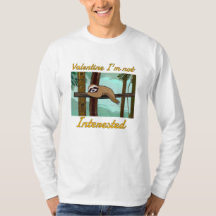 Valentinstag, ich bin nicht interessiert T-Shirt