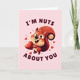 Valentinstag "Ich bin Nüsse über dich" Eichhörnche Karte