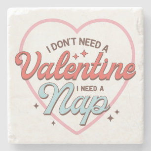Valentinstag Ich brauche ein Nickerchen Steinuntersetzer