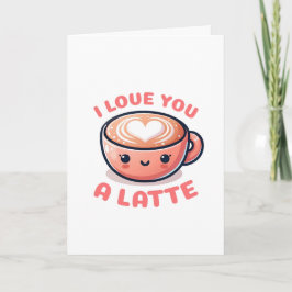 Valentinstag 'Ich Liebe dir einen Latte'-Kaffeecup Karte