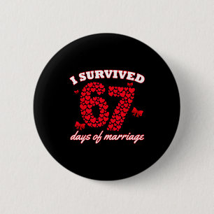 Valentinstag Ich überlebte 67 Tage Dating Lustig Button