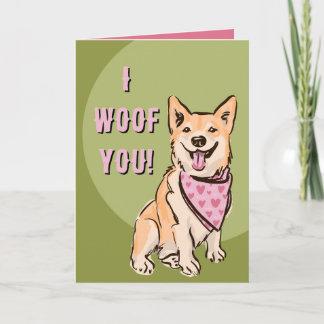 Valentinstag Ich wuffe dich Corgi Liebe Feiertagskarte