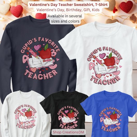 Valentinstag Lehrer Sweatshirt, T-Shirt