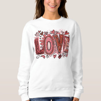 Valentinstag-LIEBE Sweatshirt