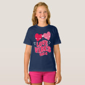 Valentinstag Liebe Vibes T-Shirt (Vorne ganz)