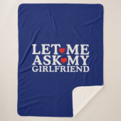 Valentinstag Ließ Ich Fragte meine Freundin Sherpadecke (Vorderseite)