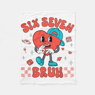 Valentinstag Lustig 67 Six Seven Bruh 6 7 Valent Fleecedecke