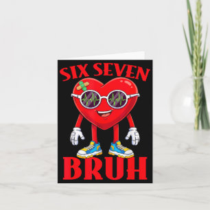Valentinstag Lustig Six Seven Bruh Meme 67 Herz Li Karte