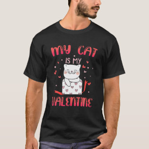 Valentinstag meine Katze ist meine Valentine Kitte T-Shirt