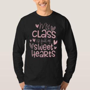 Valentinstag meine Klasse voll von süßen Frauen T-Shirt