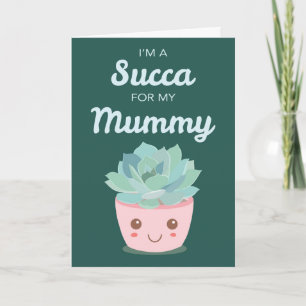 Valentinstag Meine Mummy mit Kawaii Sukkulente Karte