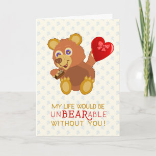 Valentinstag Niedlicher Bär Unerträglich Pun Funny Karte