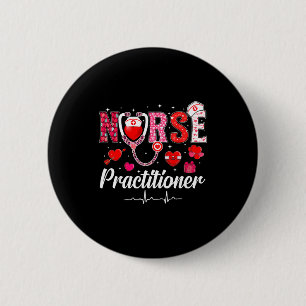 Valentinstag Nurse Practitioner Scrubs Krankenpfle Button