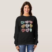 Valentinstag Positive Affirmationen eine Candy Con Sweatshirt (Vorne ganz)