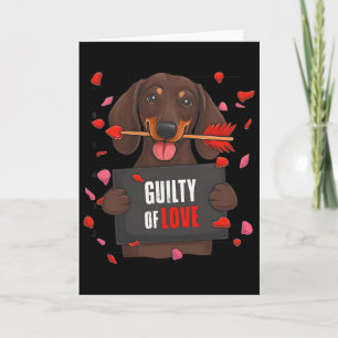 Valentinstag schuldig an Liebe Dachshund Hund Mama Karte