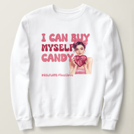 Valentinstag Selbst-Liebe Sweatshirt