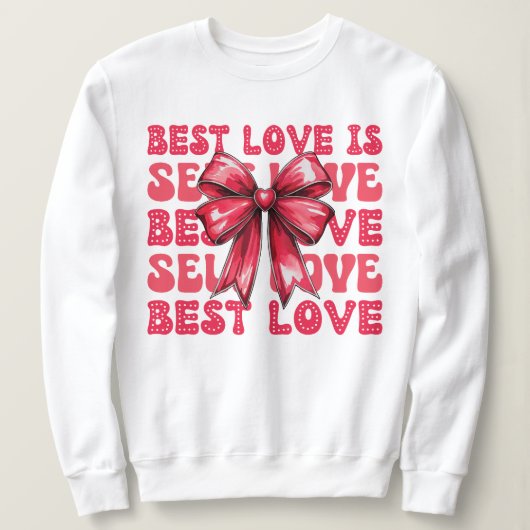 Valentinstag Selbst-Liebe Sweatshirt (Design vorne)
