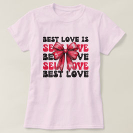 Valentinstag Selbst-Liebe T-Shirt